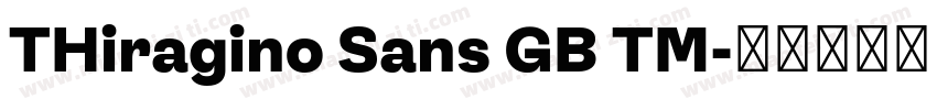 THiragino Sans GB TM字体转换
